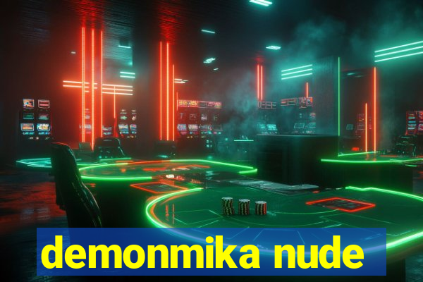 demonmika nude